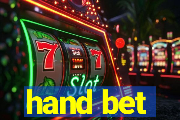 hand bet